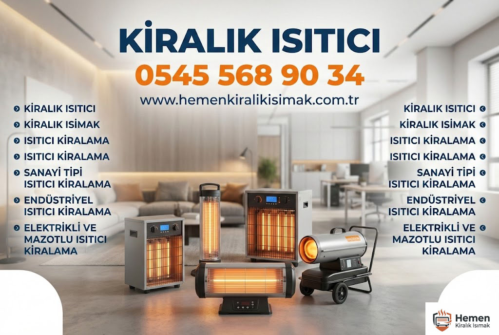 KİRALIK ISITICI Hizmeti